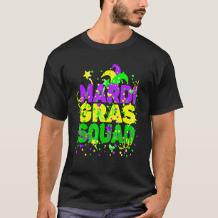 Mardi Gras Squad Party Costume Outfit Funny Mardi T-Shirt