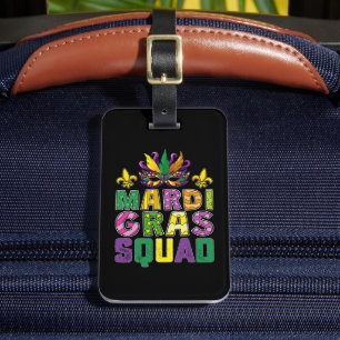Mardi Gras Squad Party Funny Costume Carnival Luggage Tag