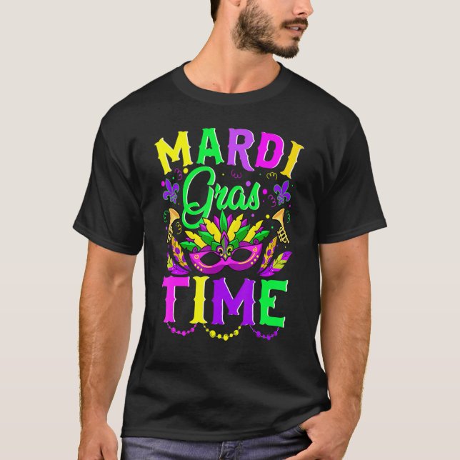 Mardi Gras Time Feathered Krewes Mask  Mardi Gras T-Shirt (Front)