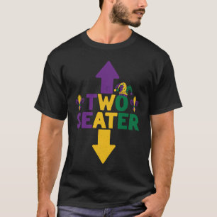Mardi Gras Two Seater  Adult Humor Mardi Gras Men T-Shirt