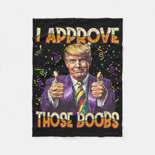 Mardi Gras Usa I Approve Those Breast Funny Costum Fleece Blanket