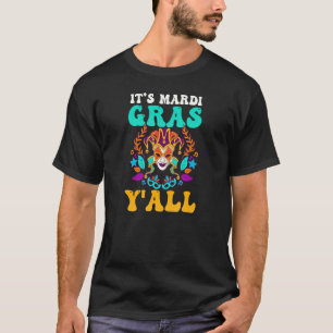 Mardi Gras Y All Design Mardi Gras Beads T-Shirt