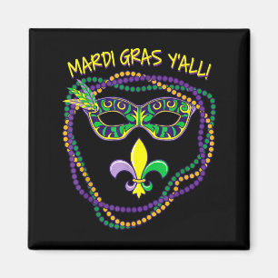 Mardi Gras Yall Magnet