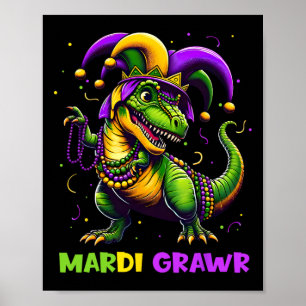 Mardi Grawr T-rex Dinosarus Toddler Kids Mardi Gra Poster