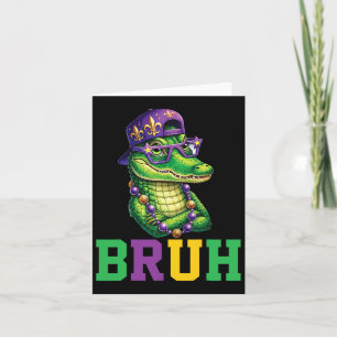 Mardigator Alligator Bruh Mardi Gras Costume Teens Card