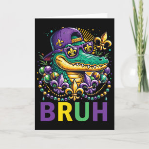Mardigator Alligator Bruh Shirt Mardi Gras Costume Card