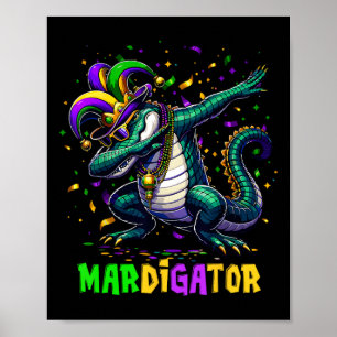 Mardigator Funny Mardi Gras Costume Men Women Kid  Poster