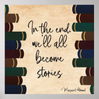 Margaret Atwood Quote Poster