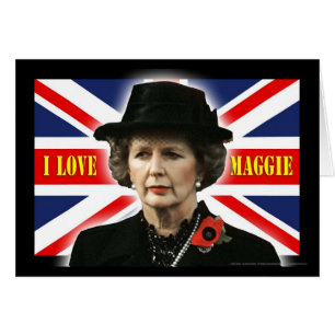 Margaret Thatcher I Love Maggie
