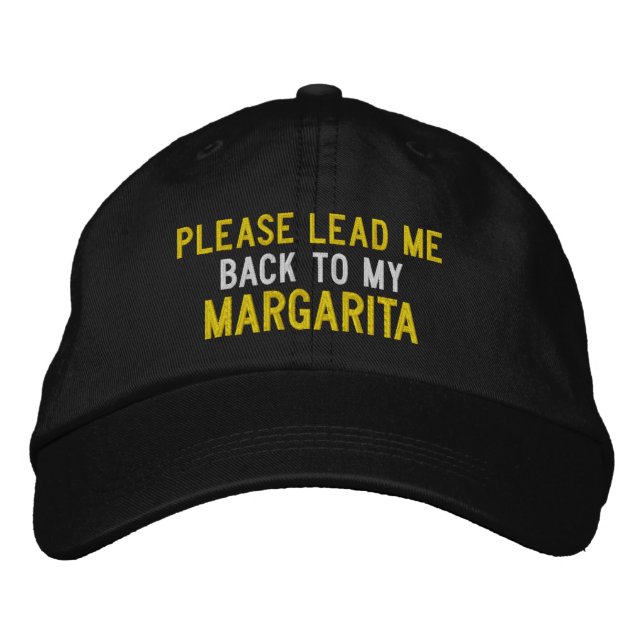 Margarita Humour Embroidered Hat (Front)