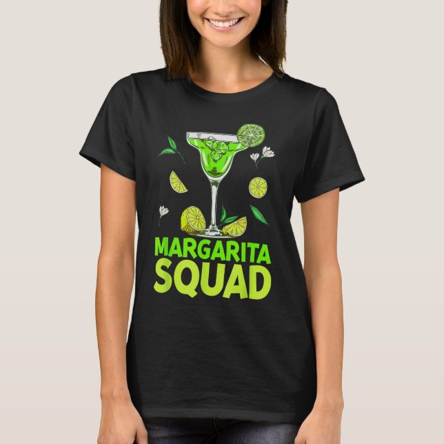 Margarita Squad Cinco De Mayo Costumes For Mexican T-Shirt (Front)