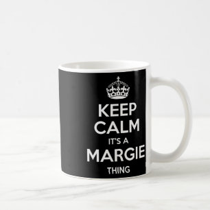 Margie Keep Calm Personalised Name Birthday Funny Coffee Mug