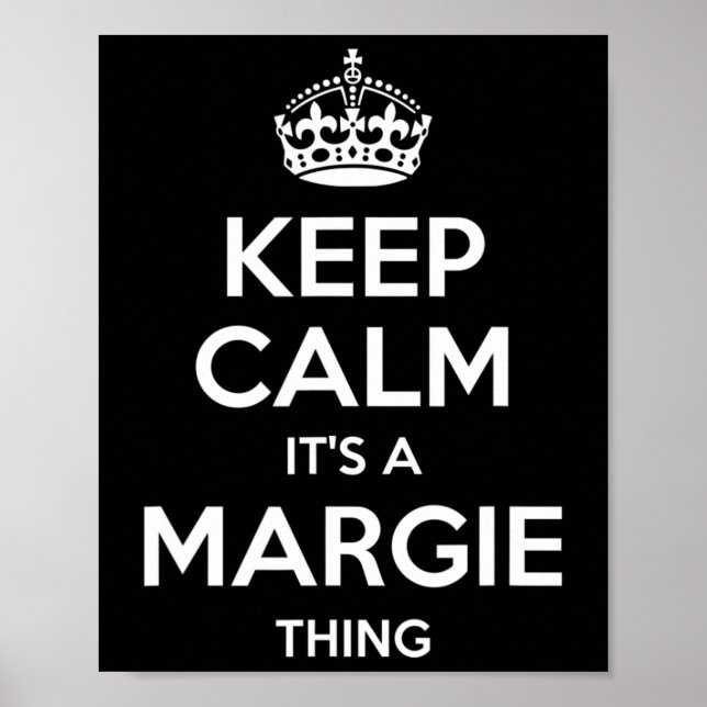 Margie Keep Calm Personalised Name Birthday Funny  Poster (Front)