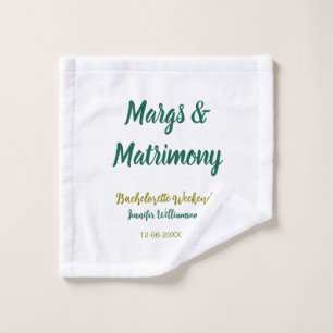 Margs and matrimony add name date bachelorette par wash cloth