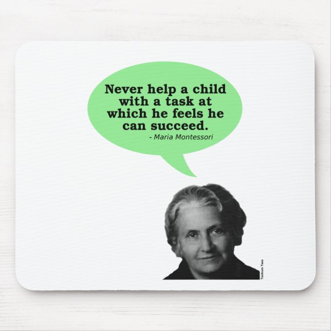 Maria Montessori Quote Mouse Pad (Front)