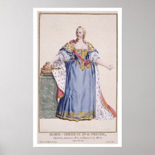 Maria Theresa (1717-80) Empress of Austria, from ' Poster
