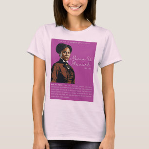 Maria W. Stewart - Figures in American History T-Shirt
