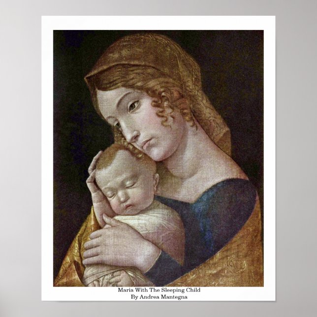 Maria With The Sleeping Child By Andrea Mantegna Poster (Front)