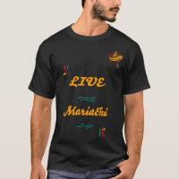 Mariachi Quote Live The Mariachi Life Desing And C