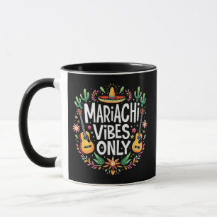 Mariachi Vibes Only Mexico Saxophone Music Lovers Mug