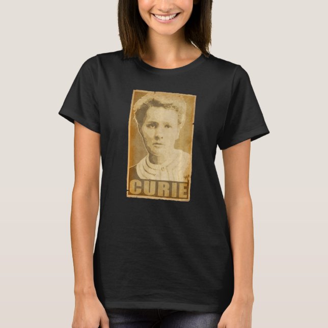 Marie Curie Torn Propaganda Poster T-Shirt (Front)