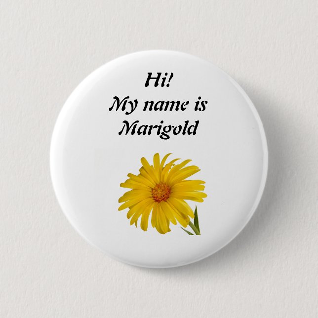 Marigold 6 Cm Round Badge (Front)