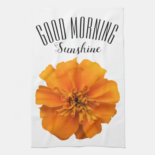 Marigold Flower Good Morning Sunshine Tea Towel (Vertical)