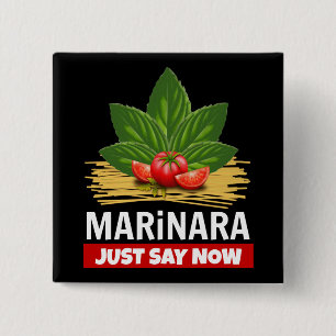 Marinara Just Say Now Basil Tomatoes Spaghetti 15 Cm Square Badge