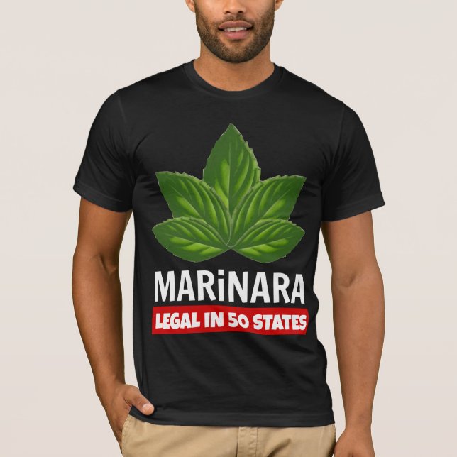 Marinara Legal in 50 States Basil Leaves T-Shirt (Front)