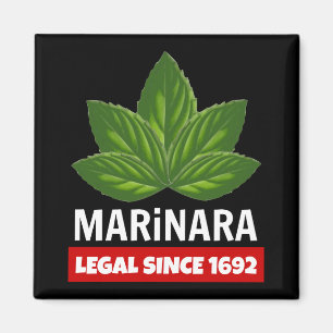 Marinara Legal Since 1692 Basil Leaves Magnet