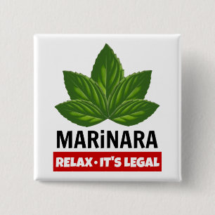 Marinara Relax It's Legal Basil Leaves Food Humour 15 Cm Square Badge