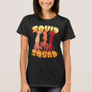 Marine Animals Octopus Seafood Squid Squad T-Shirt