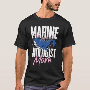 Marine Biologist Biology Ocean Life  Marine Biolog T-Shirt