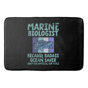 Marine Biologist Marine Biology Bath Mat