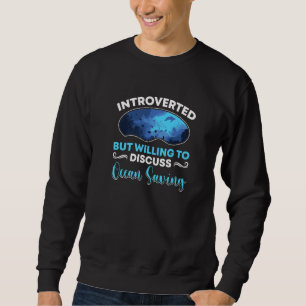 Marine Biologist Marine Biology Sweatshirt