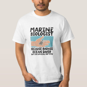 Marine Biologist Marine Biology T-Shirt