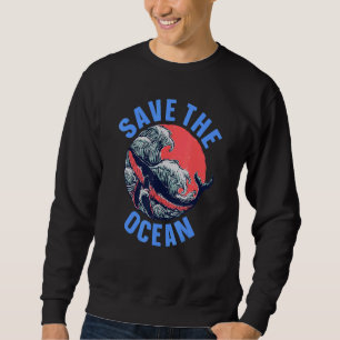 Marine Biology Ocean Life Marine Biologist   Save  Sweatshirt