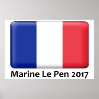 Marine Le Pen 2017 French Flag poster
