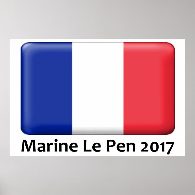 Marine Le Pen 2017 French Flag poster (Front)