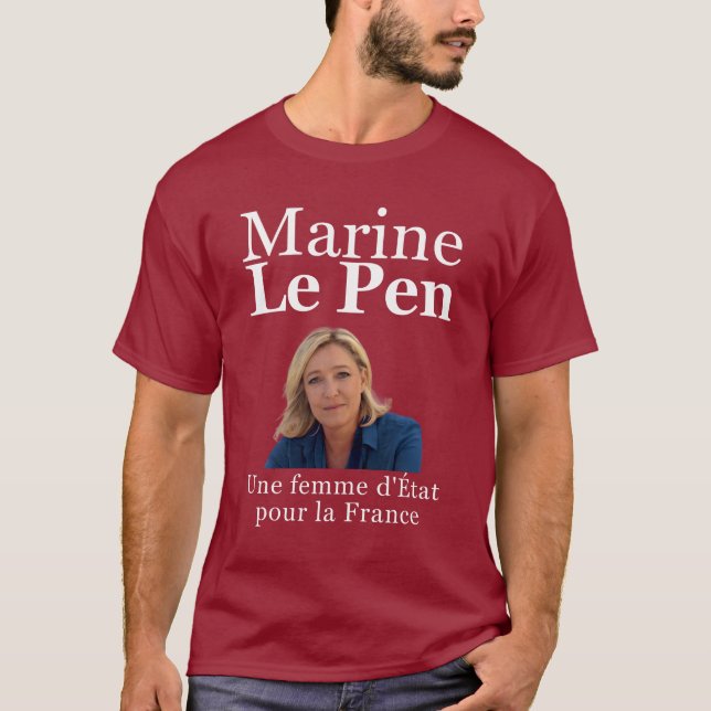 Marine Le Pen for President T-Shirt (Front)