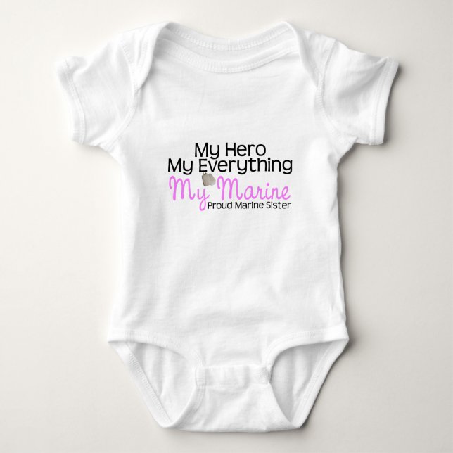 Marine Sister My Hero Baby Bodysuit (Front)