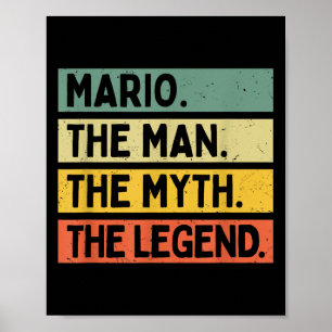 Mario The Man The Myth The Legend Funny Personaliz Poster
