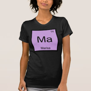 Marisa Name Chemistry Element Periodic Table T-Shirt