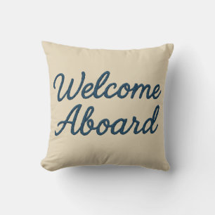 Maritime beige & Navy Blue Script welcome aboard Cushion