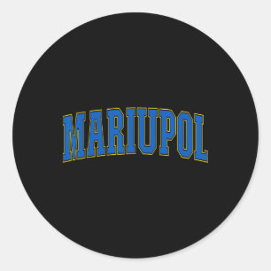 Mariupol Ukraine Lovers Patriotic Proud Ukrainian Classic Round Sticker