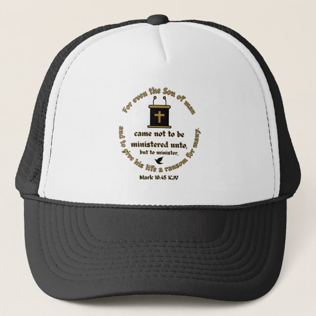 Mark 10:45 KJV Bible Verse Faith With Scriptures Trucker Hat (Front)