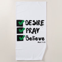 Mark 11:24 KJV Bible Scripture Beach Towel