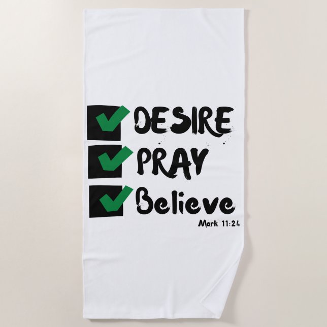 Mark 11:24 KJV Bible Scripture Beach Towel (Front)