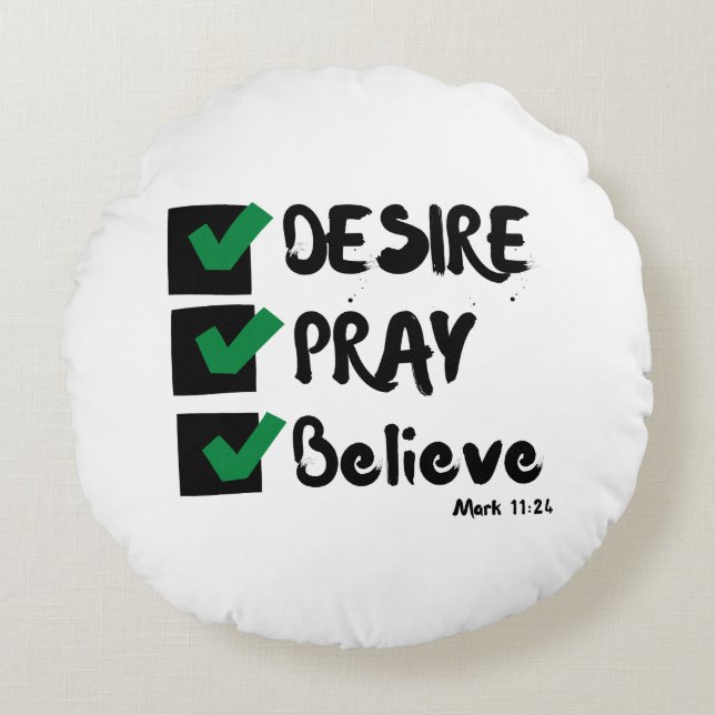 Mark 11:24 KJV Bible Scripture Round Cushion (Front)