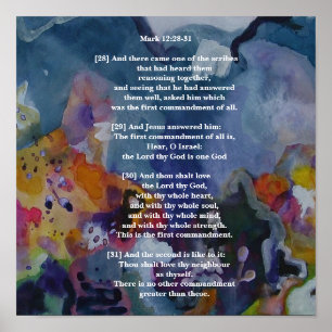 Mark 12:28-31 poster